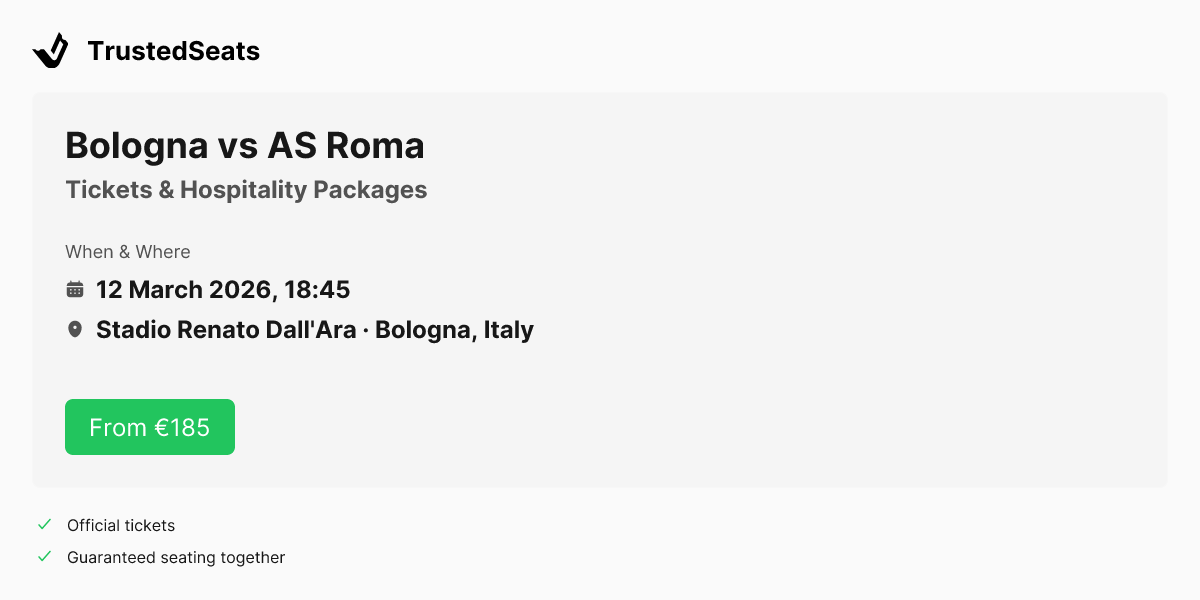 Buy Bologna vs AS Roma Tickets | 12 March 2026